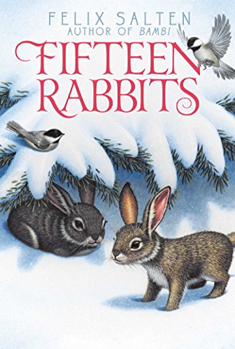 Fifteen Rabbits by Felix Salten  ,