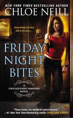 Friday Night Bites: A Chicagoland Vampires Novel