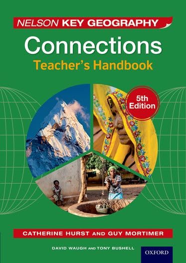 Nelson Key Geography Connections Teacher's Handbook by David Waugh