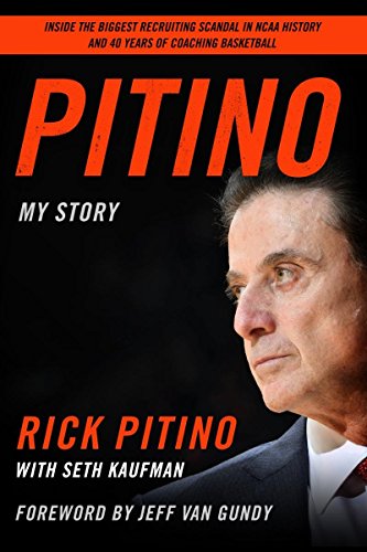 Pitino: My Story by ANONYMOUS ANONYMOUS