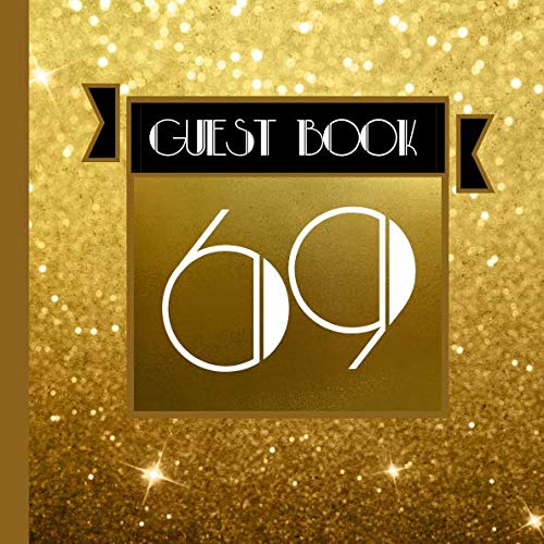 69 Guest Book: Gold Guest Book Includes Gift Tracker and Picture Memory Section to Create a Lasting Keepsake to Treasure Forever by Gatsby Design