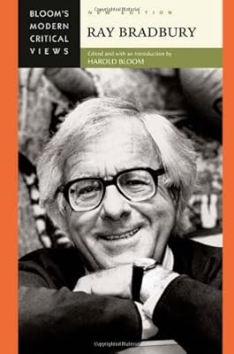 Ray Bradbury (Bloom's Modern Critical Views)