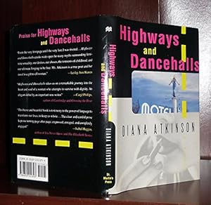 Highways and Dancehalls by Diana Atkinson