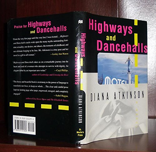 Highways and Dancehalls by Diana Atkinson