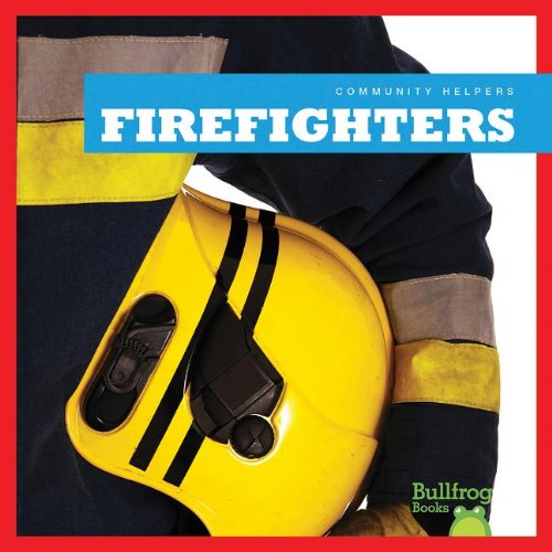 Firefighters by Cari Meister