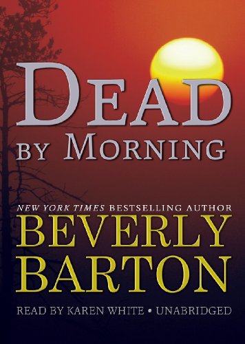 Dead by Morning by Beverly Barton
