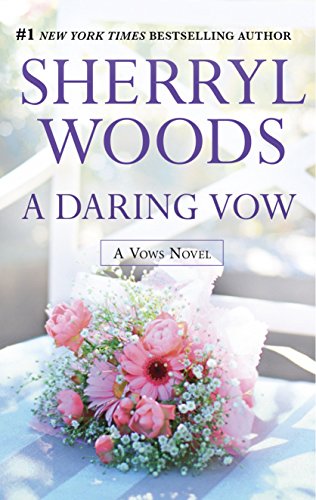 A Daring Vow by Sherryl Woods