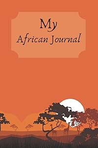 My African Journal by Sandra Kay