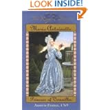 Marie Antoinette, Princess of Versailles