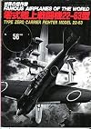 Famous Airplanes of the World No. 56 Type Zero Carrier Fighter Model 22-63