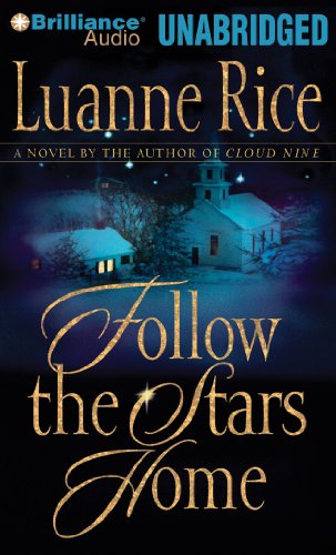 Follow the Stars Home by Luanne Rice