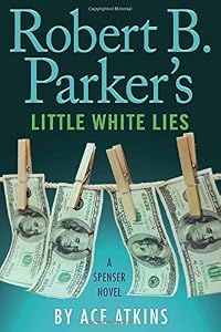 Robert B. Parker's Little White Lies