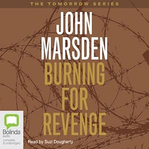 Burning for Revenge: Tomorrow, Book 5