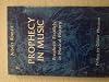 Prophecy in Music: Prophetic parallels in musical history