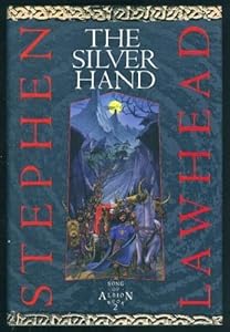 The Silver Hand (Song of Albion)