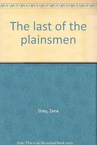 The last of the plainsmen