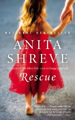 Rescue: A Novel by Anita Shreve