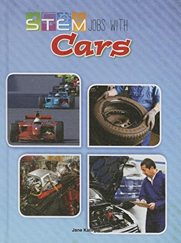 Stem Jobs with Cars by Jane Katirgis