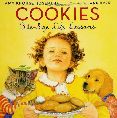 Cookies: Bite-Size Life Lessons by Amy Krouse Rosenthal