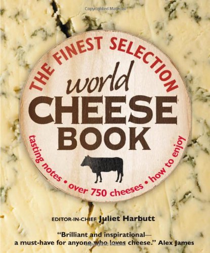 The World Cheese Book by DK Publishing
