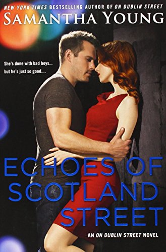 Echoes of Scotland Street: An On Dublin Street Novel by Samantha Young