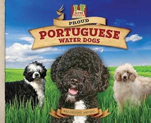 Proud Portuguese Water Dogs