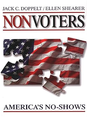 Nonvoters: America′s No-Shows