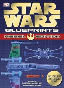 Star Wars Blueprints: Rebel Edition