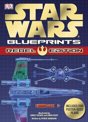 Star Wars Blueprints: Rebel Edition