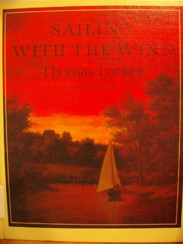 Sailing with the Wind by Thomas Locker