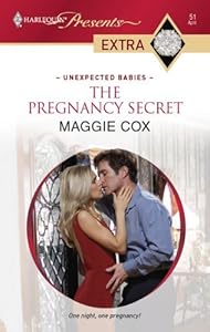 The Pregnancy Secret (Unexpected Babies Book 3)