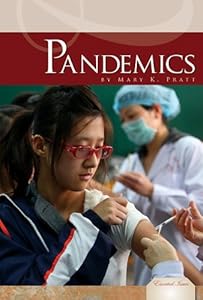 Pandemics (Essential Issues) by Mary K. Pratt