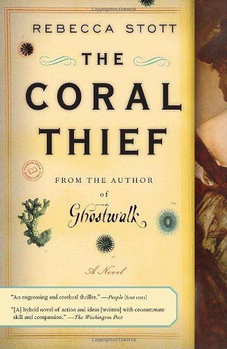 The Coral Thief: A Novel by Rebecca Stott