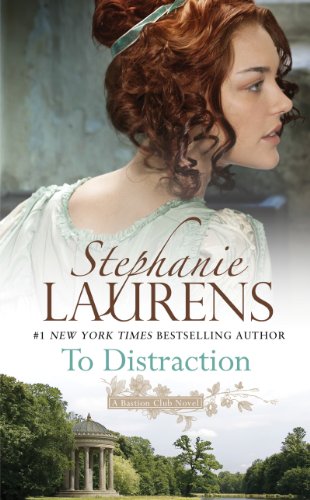 To Distraction (Bastion Club) by Stephanie Laurens