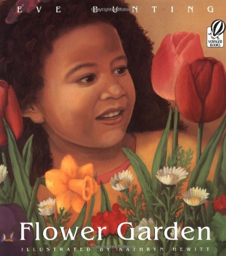 Flower Garden by Eve Bunting