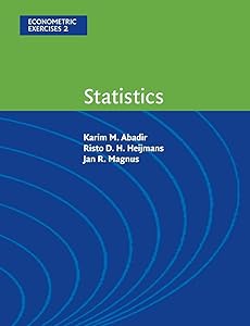 Statistics (Econometric Exercises, Series Number 2) by Karim M. Abadir