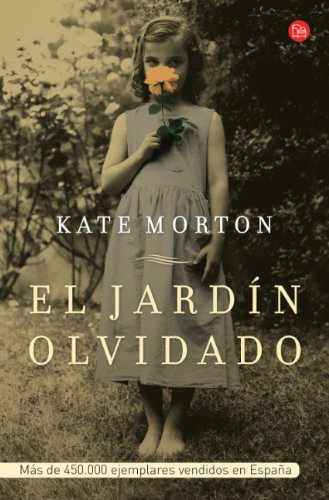El jardin olvidado by Kate Morton