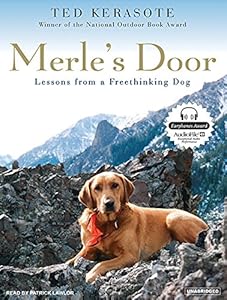 Merle's Door: Lessons from a Freethinking Dog