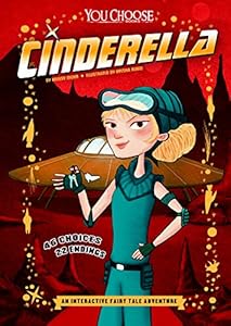 Cinderella: An Interactive Fairy Tale Adventure