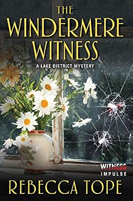 The Windermere Witness: A Lake District Mystery