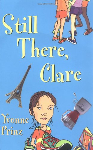 Still There, Clare by Yvonne Prinz