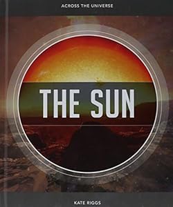 Sun: Across the Universe