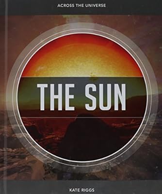 Sun: Across the Universe