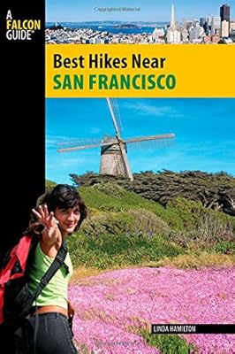 Best Hikes Near San Francisco (Best Hikes Near Series)