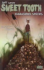 Sweet Tooth Vol. 4: Endangered Species