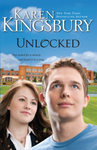 Unlocked by Karen Kingsbury