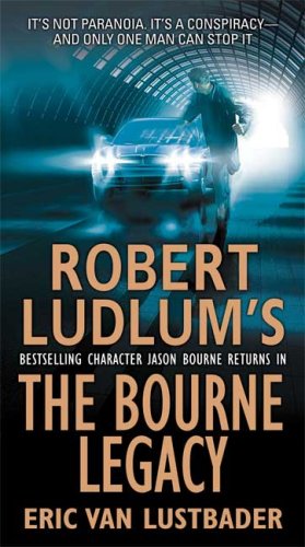 The Bourne Legacy by Eric Van Lustbader