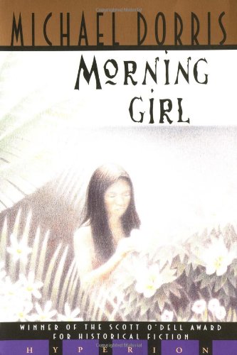 Morning Girl by Michael Dorris