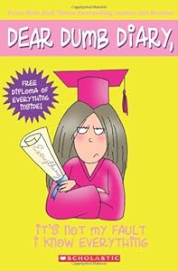 Dear Dumb Diary #8: It's Not My Fault I Know Everything