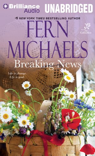 Breaking News (Godmothers Series) by Fern Michaels